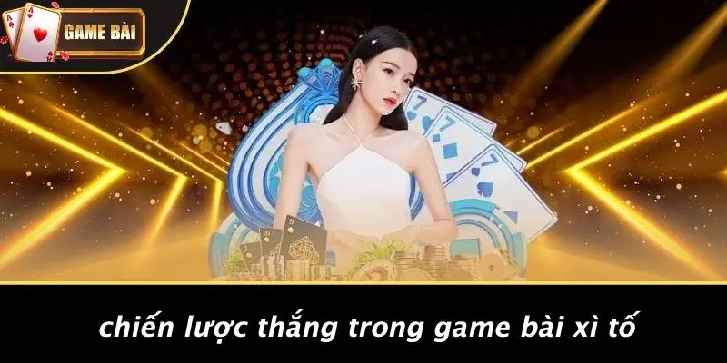 Cách đánh bài xì tố