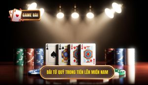 bài tứ quý trong tiến lên miền nam