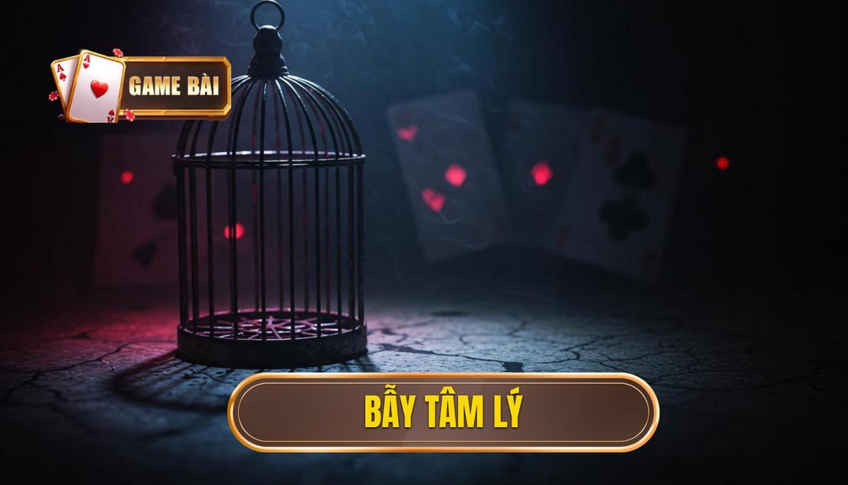 Cạm Bẫy Trong Từng Lá Bài: Nhận Diện Và Vượt Qua Nghệ Thuật Đỉnh Cao 2 Cạm Bẫy Tâm Lý Học (The Psychological Traps)