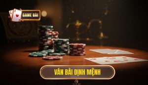 Ván bài định mệnh